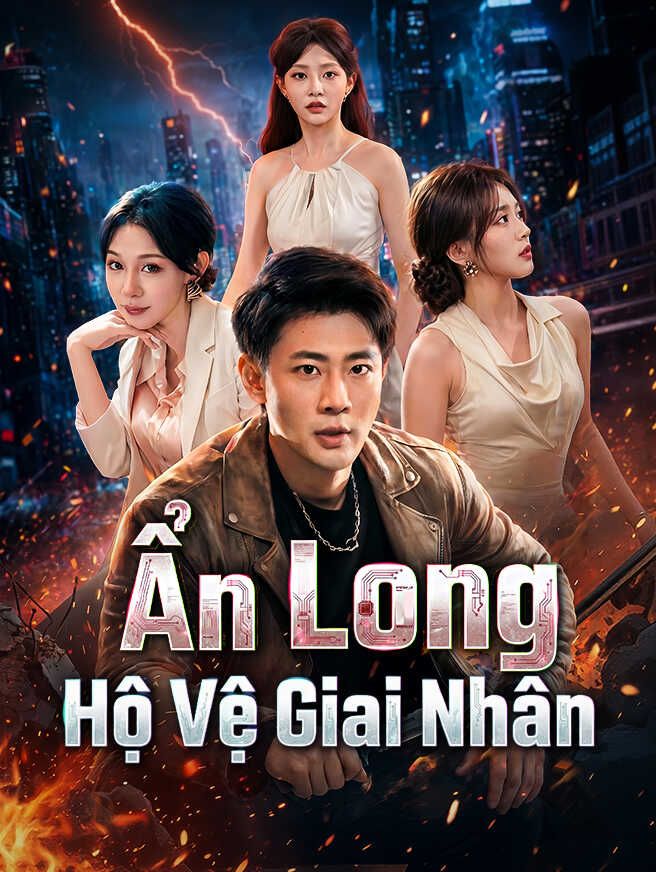 Ẩn Long Hộ Vệ Giai Nhân
