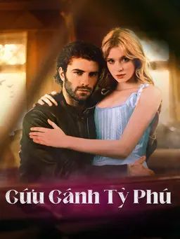 Cứu Cánh Tỷ Phú